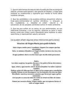 1. Que en este tiempo de sequía todo el pueblo de Dios se ponga en 
oración, primero para adorar y dar gracias al Creador, y