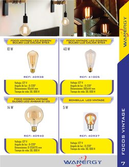 FOCO EDISON VINTAGE 
GLOBO LED AMBAR G125
FOCO VINTAGE LED EDISON 
BULBO LUZ CALIDA ST64
FOCO VINTAGE LED EDISON 
BULBO LUZ C