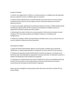 Ventajas de FileZilla:
1. Gratuito y de código abierto: FileZilla es un software gratuito y su código fuente está disponible