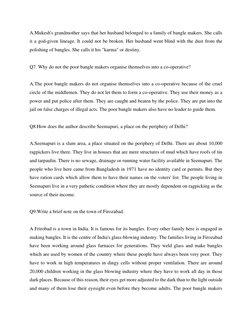 A.Mukesh's grandmother says that her husband belonged to a family of bangle makers. She calls 
it a god-given lineage. It