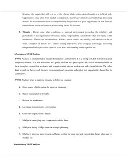 Selecting the targets that will best serve the clients while getting desired results is a difficult task. 
Opportunities