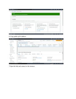  
6, Copy public ipV4 address. 
 
7.Open the link and connect to the instance. 
