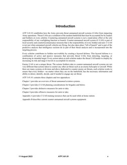 11 August 2023 
ATP 3-01.81 
v 
Introduction 
ATP 3-01.81 establishes how the Army prevents threat unmanned aircraft systems
