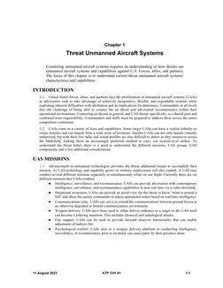 11 August 2023 
ATP 3-01.81 
1-1
Chapter 1 
Threat Unmanned Aircraft Systems 
Countering unmanned aircraft systems requires a