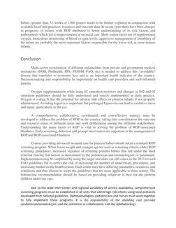 babies (greater than 32 weeks or 1500 grams) needs to be further explored in conjunction with 
available local/ unit practi