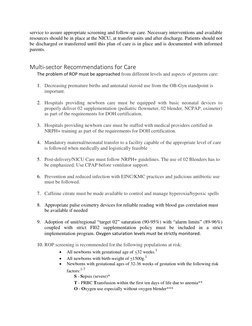 service to assure appropriate screening and follow-up care. Necessary interventions and available 
resources should be in p