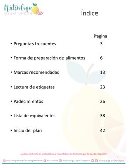 La clave del éxito es la disciplina, y la confianza en ti misma que lo puedes lograr!!!
Índice
Pagina
• Preguntas frecuentes
