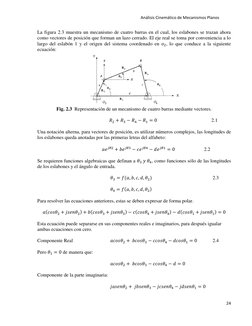 Análisis Cinemático de Mecanismos Planos 
 
24 
 
La figura 2.3 muestra un mecanismo de cuatro barras en el cual, los esl