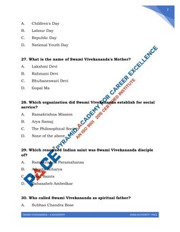 SWAMI VIVEKANANDA – A BIOGRAPHY 
EXAM AUTHORITY : PACE 
 
7 
A. 
Children's Day 
B. 
Labour Day 
C. 
Republic Day 
D. 
Nati