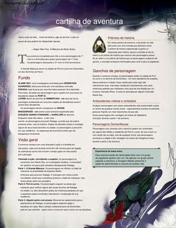 Ganchos  de  personagem
Fundo
Visão  geral
cartilha  de  aventura
sua  aventura  é  projetada  para  três  a  cinco  personag