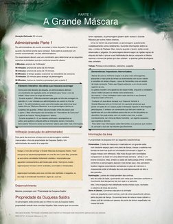 Uma  vez  dentro  da  propriedade,  os  personagens  questionarão  
cuidadosamente  outros  celebrantes,  reunindo  informaçõ