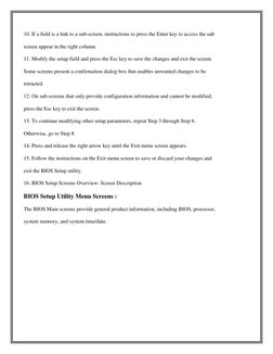 10. If a field is a link to a sub-screen, instructions to press the Enter key to access the sub  
screen appear in the right