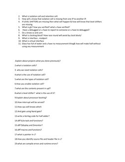 2.
What is isolation cell and retention cell.
3.
How will u know that isolation cell is missing from one IP to another IP.
4.