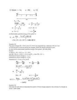 (ii) Electrostatic potential energy of the system is 
 
Question 23. 
Two point charges 20 x 10-6 C and -4 X 10-6 C are sep