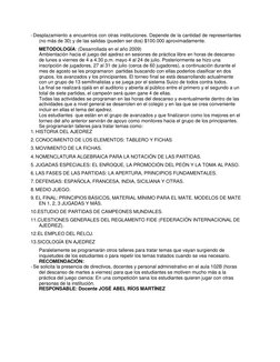 - Desplazamiento a encuentros con otras instituciones. Depende de la cantidad de representantes 
(no más de 30) y de las sali