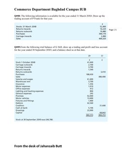 Page | 5
Commerce Department Baghdad Campus IUB
Q#08: The following information is available for the year ended 31 March 20X8