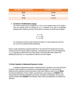 MATHEMATICAL EXPRESSIONS
MATHEMATICAL SENTENCES
26.14
-11+7=4
5+2
1-4=-3
X+√2
1 ∙ X = X

Conventions in the Mathematical Lan