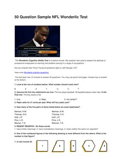 50 Question Sample NFL Wonderlic Test 
 
  
 
“The Wonderlic Cognitive Ability Test is a twelve-minute, fifty-question test u