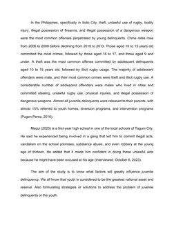 In the Philippines, specifically in Iloilo City, theft, unlawful use of rugby, bodily
injury, illegal possession of firearms,