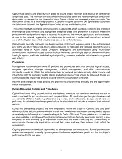 9 
OpenAI has policies and procedures in place to ensure proper retention and disposal of confidential 
and pr