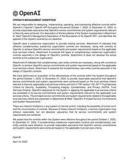 5 
 
OPENAI’S MANAGEMENT ASSERTION 
We are responsible for designing, implementing, operating, and maintaining effective co