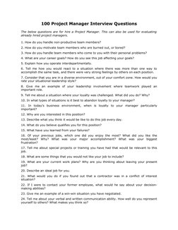 100 Project Manager Interview Questions
The below questions are for hire a Project Manager. This can also be used for evaluat