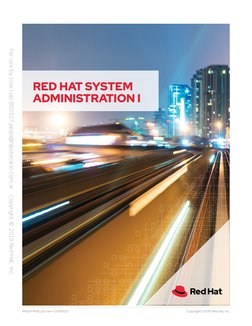 RED HAT SYSTEM
ADMINISTRATION I
RH124-RHEL8.0-es-1-20190531
Copyright ©2019 Red Hat, Inc.
