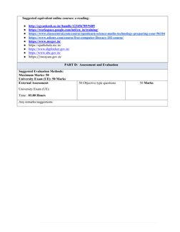Suggested equivalent online courses: e-reading:  
 
● http://egyankosh.ac.in//handle/123456789/9489 
● https://workspa