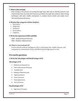 Department 
Of 
Computer 
Science 
Artificial 
Intelligence 
Page 3 
 
 
 
 
7. What is data mining? 
Data mining is the proc