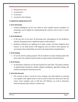 Department 
Of 
Computer 
Science 
Artificial 
Intelligence 
Page 4 
 
 
 
 
2. Making Humans Lazy 
3. Unemployment 
4. No Em