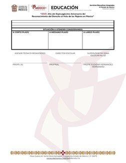 Servicios Educativos Integrados
Al Estado de México
Dirección General
SITUACIÓN A ATENDER CONSIDERANDO
A CORTO PLAZO
A MEDIAN