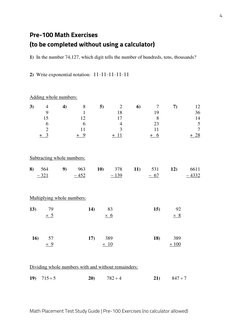 4 
Math Placement Test Study Guide | Pre-100 Exercises (no calculator allowed) 
Pre-100 Math Exercises  
(to be completed wit