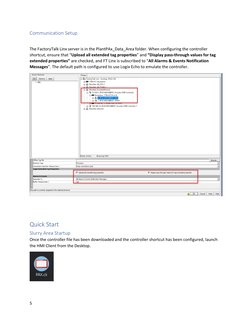 5 
 
Communication Setup 
 
The FactoryTalk Linx server is in the PlantPAx_Data_Area folder. When configuring the controller