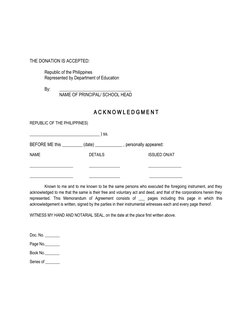 THE DONATION IS ACCEPTED:
Republic of the Philippines
Represented by Department of Education
By:
____________________________
