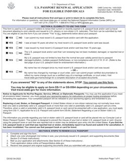 U.S. Department of State 
U.S. PASSPORT RENEWAL APPLICATION 
FOR ELIGIBLE INDIVIDUALS 
Instruction Page 1 of 4 
DS-82 04-2022