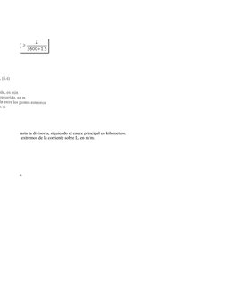 n de aforo hasta la divisoria, siguiendo el cauce principal en kilómetros.
e los puntos extremos de la corriente sobre L, en