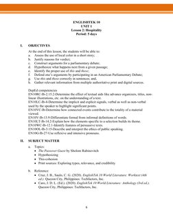 6 
 
ENGLISHTEK 10 
UNIT 1 
Lesson 2: Hospitality 
Period: 5 days 
 
 
I. 
OBJECTIVES 
At the end of this lesson, the stude