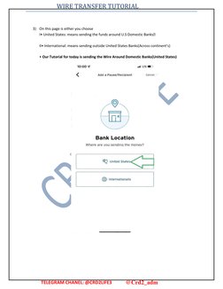 WIRE TRANSFER TUTORIAL 
 
 
 
 
 
 
 
 
 
 
 
 
 
 
3)   On this page is either you choose 
I• United States: means sending t