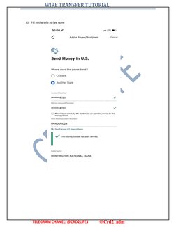 WIRE TRANSFER TUTORIAL 
 
 
 
 
 
 
 
 
 
 
 
 
 
 
8)   Fill in the info as I’ve done 
TELEGRAM CHANEL: @CRD2LIFE3 
@Crd2_ad