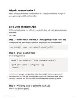 Redux Toolkit Understanding
6
Why do we need redux ?
Redux allows you to manage your app’s state in a single place and keep c
