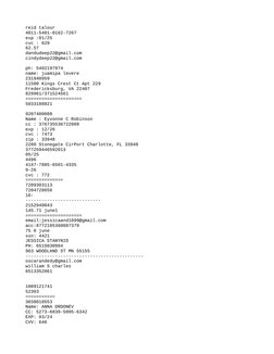 reid talour 
4011-5401-0162-7267
exp :01/25
cvc : 629
62.57
dandudeep22@gmail.com
cindydeep22@gmail.com
ph: 5402197974
name: