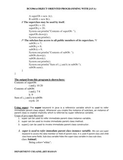 BCS306A(OBJECT ORIENTED PROGRAMMING WITH JAVA) 
DEPARTMENT CSE(AIML),RIT HASSAN 
A superOb = new A(); 
B subOb = new B(); 
//