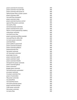 power automate for dummies
INR
power automate microsoft 365
INR
power automate with power bi
INR
optimal power flow in power