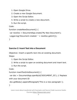 1. Open Google Drive.
2. Create a new Google Document.
3. Open the Script Editor.
4. Write a script to create a new document.