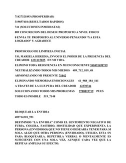 71427321893 (PROSPERIDAD)
319857418 (RESULTADOS RAPIDOS)
741 (SOLUCIONES INMEDIATAS)
889 CONCRECION DEL DESEO/ PROPOSITO A NI