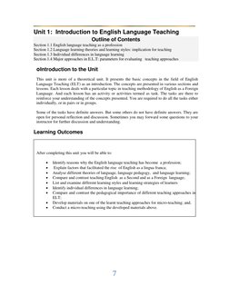 7 
 
Unit 1:  Introduction to English Language Teaching  
Outline of Contents 
Section 1.1 English language teaching as