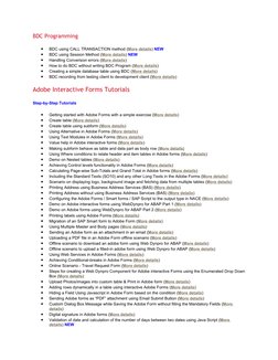 BDC Programming
•
BDC using CALL TRANSACTION method (More  (http://www.saptechnical.com/Tutorials/AdobeForms/dialogbox/Index.