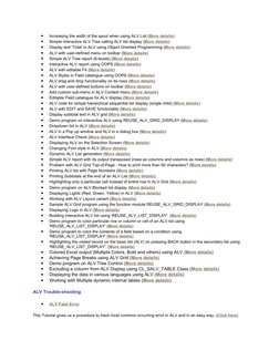 •
Increasing the width of the spool when using ALV List (More details) (http://www.saptechnical.com/Tutorials/ALV/Spool/width