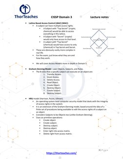 CISSP Domain 3  
Lecture notes 
3 | P a g e  
https://thorteaches.com/  (https://thorteaches.com/)
 
Lattice Based Access