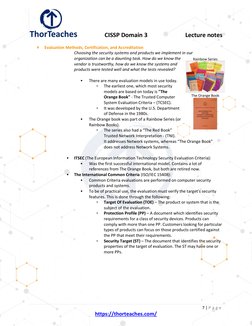CISSP Domain 3  
Lecture notes 
7 | P a g e  
https://thorteaches.com/  (https://thorteaches.com/)
 
Evaluation Methods, C